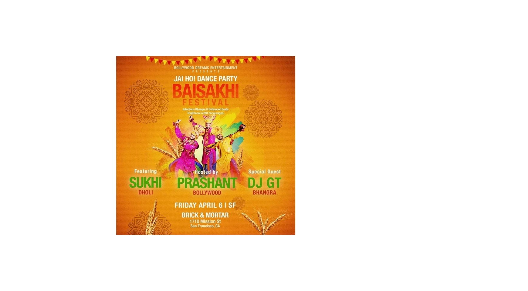 Baisakhi Festival w/ Jai Ho! Dance Party (SF)  Buy Tickets Online | San Francisco , Fri , 2018-04-06 | ThisisShow